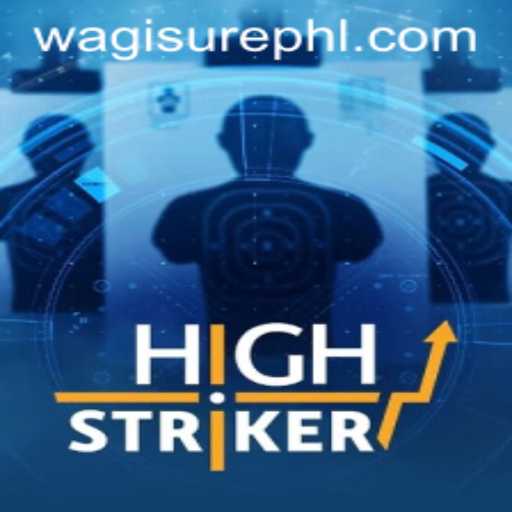 Exploring HighStriker: A Thrilling Adventure with WagiSure.COM