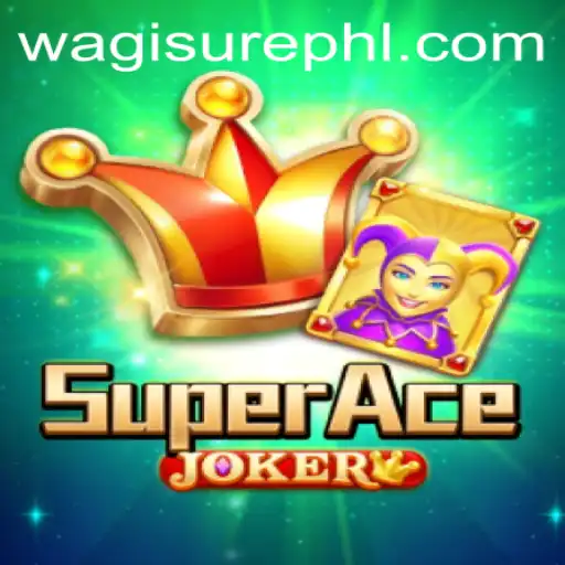 Discover the Thrills of SuperAceJoker Powered by WagiSure.COM